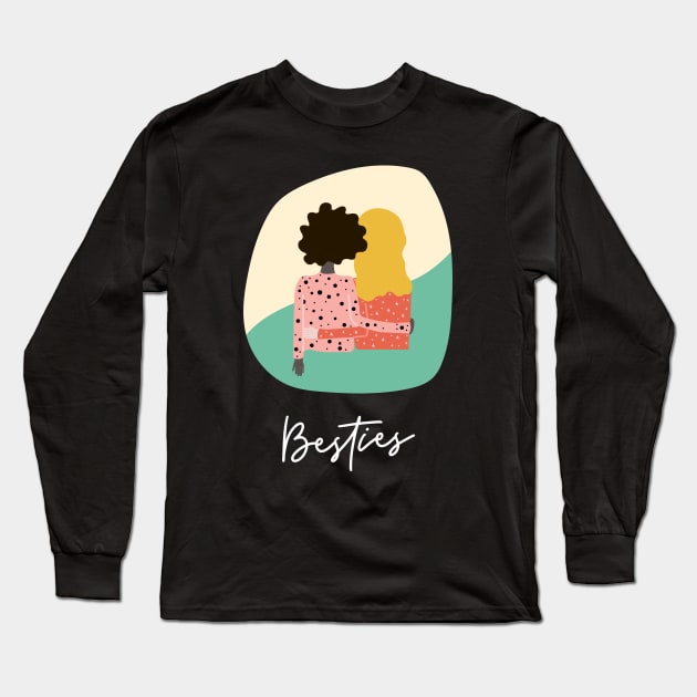 Besties Long Sleeve T-Shirt by Batcat Apparel